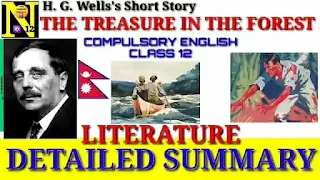 The Treasure in the Forest by H. G. Wells: Summary | Questions and Answers | Class 12 English