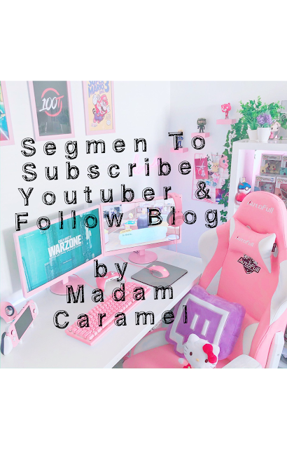 SEGMEN | SUBSCRIBE YOUTUBER & FOLLOW BLOGGER UP TRAFFIC