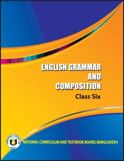 ষষ্ঠ শ্রেণির ইংরেজি গ্রামার বা ইংরেজি ২য় পত্র বই pdf download,ষষ্ঠ শ্রেণির ইংরেজি গ্রামার বা ইংরেজি ২য় পত্র গাইড বই ২০২২ pdf download,৬ষ্ঠ শ্রেণির ইংরেজি গ্রামার বা ইংরেজি ২য় পত্র বই pdf