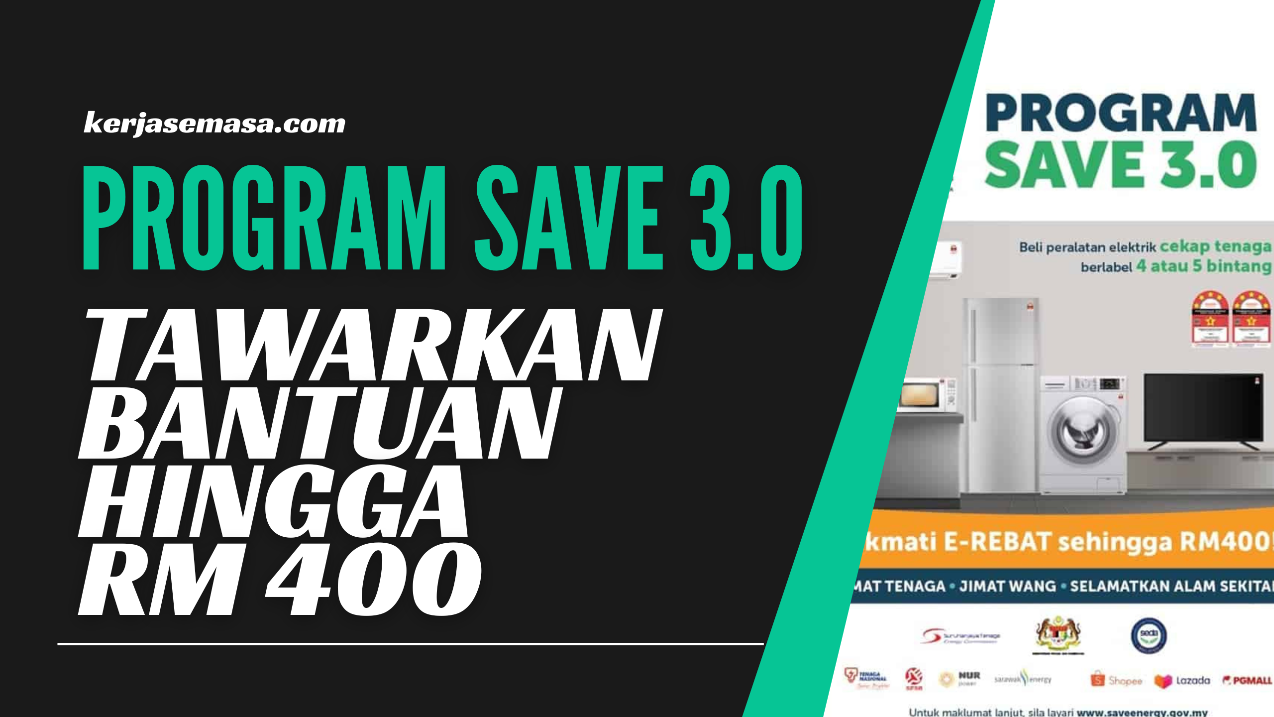 Program Save 3.0 Tawarkan Bantuan Hingga RM 400