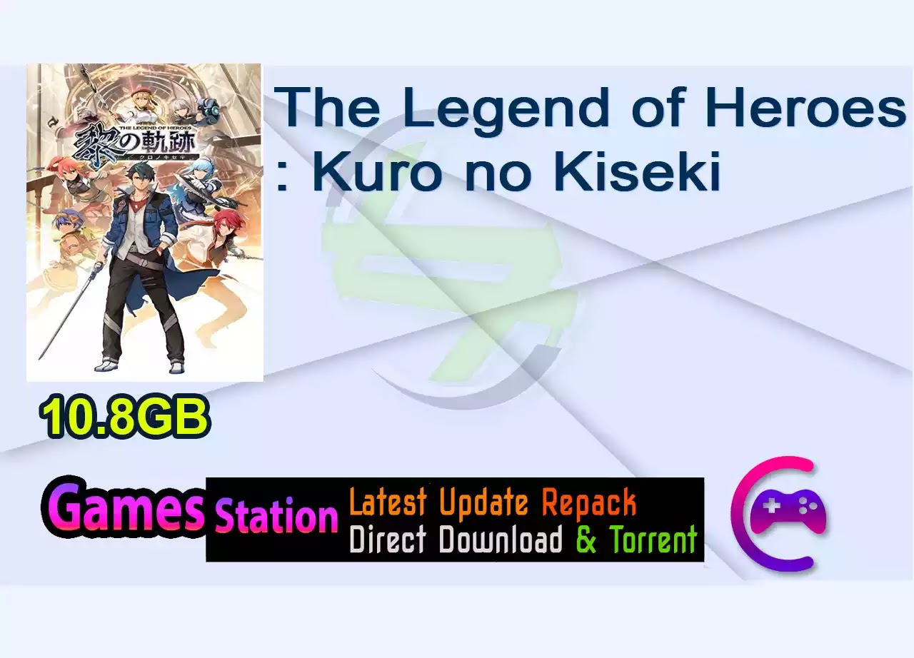 The Legend of Heroes: Kuro no Kiseki