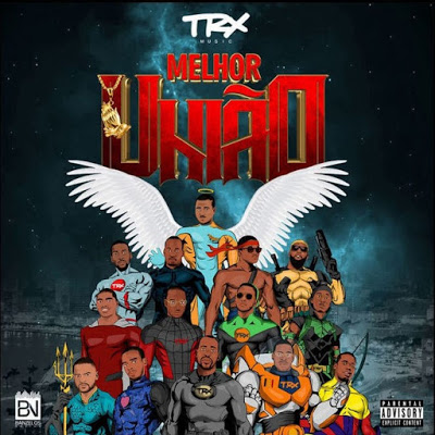 Trx Music - Melhor União (Álbum) Mp3[Download]