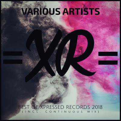 Various Artists - Best of Xpressed Records 2018 (Incl. Continuous Mix)