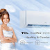 Healthy and Comfortable: The new TCL UV Connect+ Air Conditioner gives a superb cooling experience