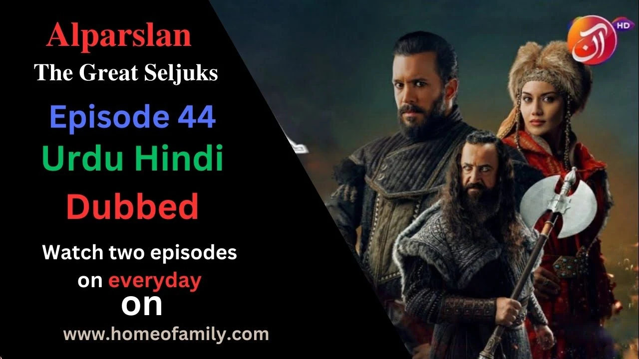 Alparslan season 1 Episode 44 in Urdu hindi Dubbed by Aan tv