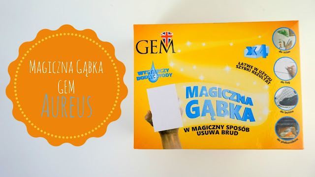 RECENZJA: Magiczna gąbka GEM | Aureus