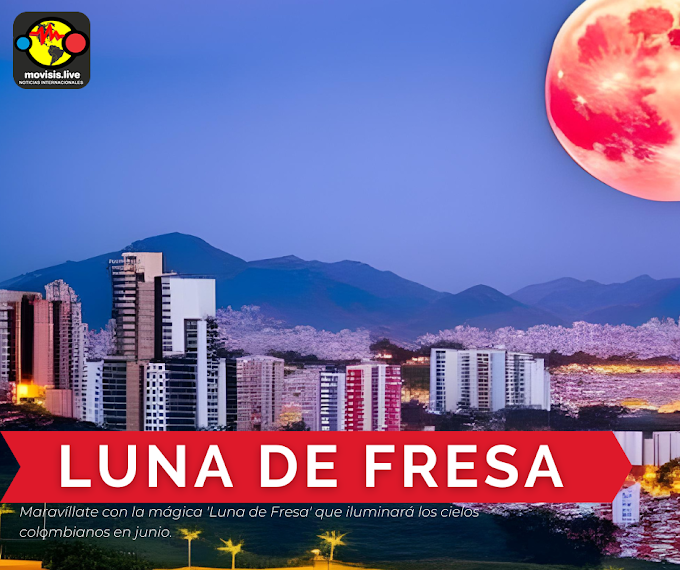 Luna Fresa que se podrá ver en Colombia y algunas partes de Ecuador