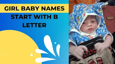 Girl Baby Names Start With B Letter