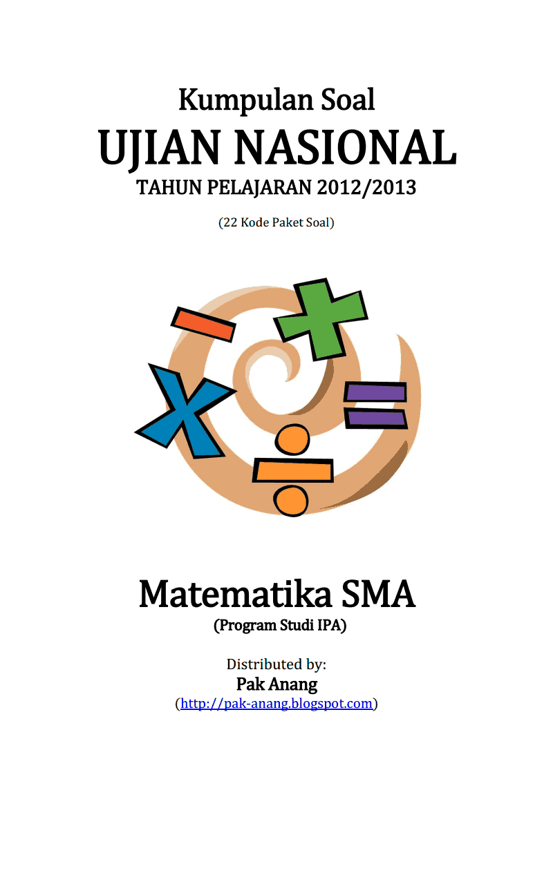 Kumpulan Soal Un Matematika Sma Ipa 2013 (22 Paket Soal)