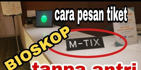 Cara Pesan Tiket Mtix Yang Harus Anda Ketahui