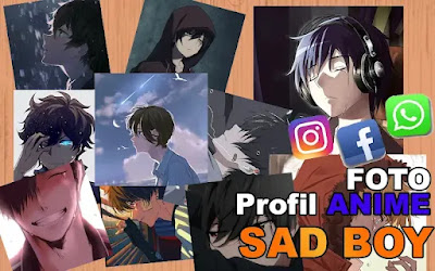 foto profil anime sad boy
