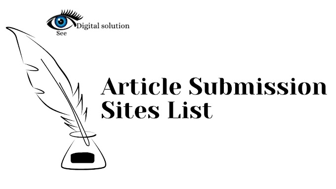 Top 50+ Free Article Submission Sites List | Instant Approval Article Submission Sites