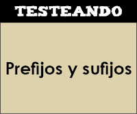 https://didactalia.net/comunidad/materialeducativo/recurso/prefijos-y-sufijos-3-primaria---lengua-testeando/c6325871-450f-45a3-9181-c5e9e935c39d