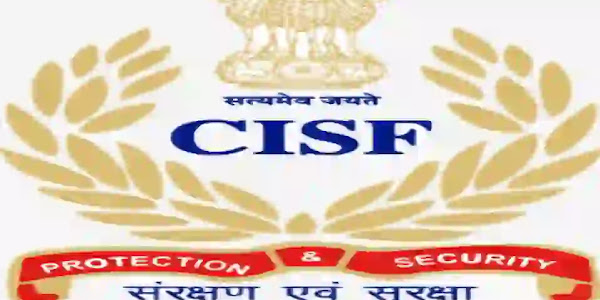 CISF Head Constable and Assistant Sub Inspector Recruitment 2022