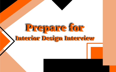 How to prepare for interior design interview