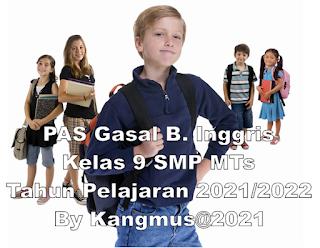 Bahasa Inggris, PAS, PAT, Ujian, Kelas 9, IX, Almusto