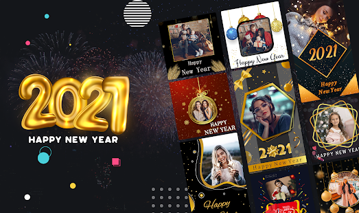 New Year 2021 Frame - New Year Greetings 2021 App for Android user