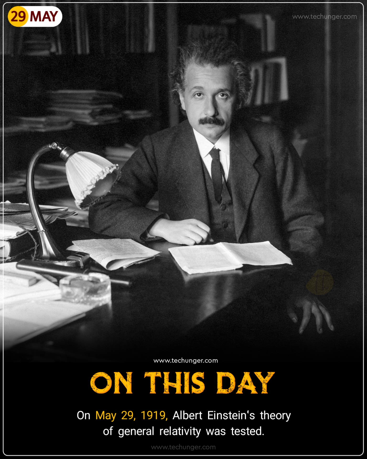 On May 29, 1919, Albert Einstein's theory of general relativity was tested.