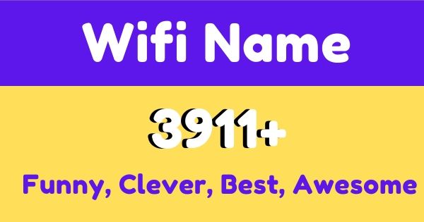 wifi names