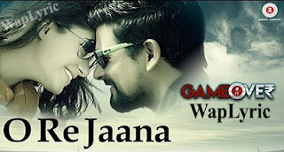 O Re Jaana Song Lyrics Mohammed Irfan