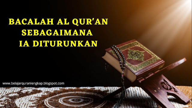 Membaca Al-Quran dengan Ilmu Tajwid Hukumnya