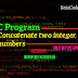 C Program to Concatenate two integer numbers