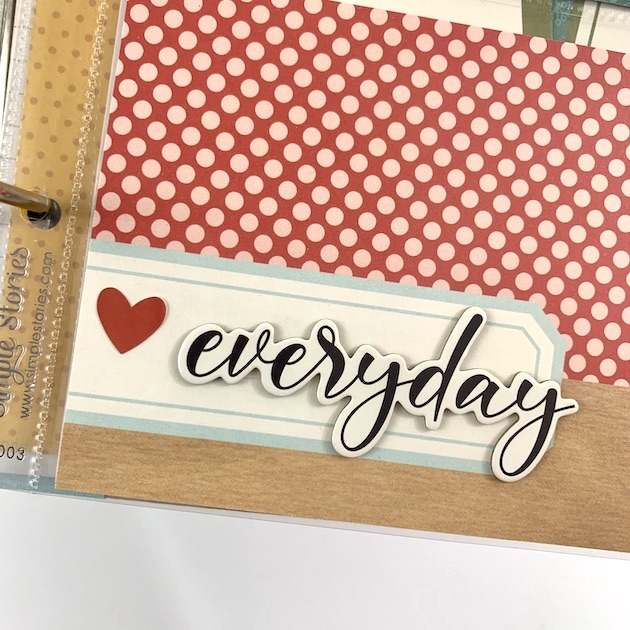 Embrace Today monthly planner scrapbook page with hearts and polka dots
