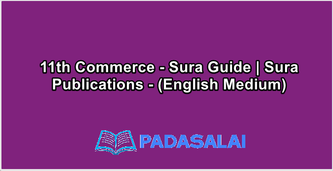11th Commerce - Sura Guide | Sura Publications - (English Medium)
