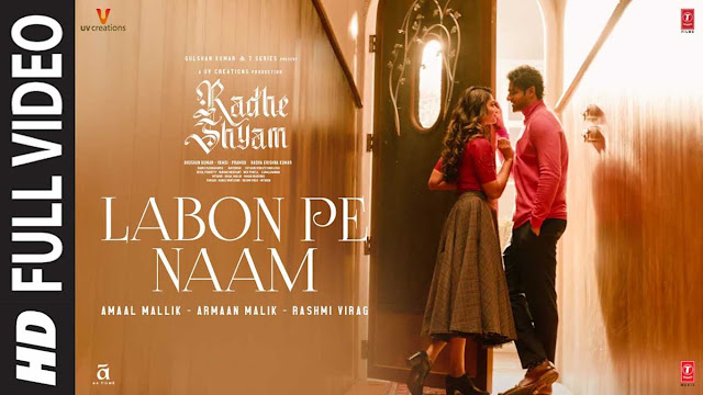 Labon Pe Naam Lyrics – Radhe Shyam