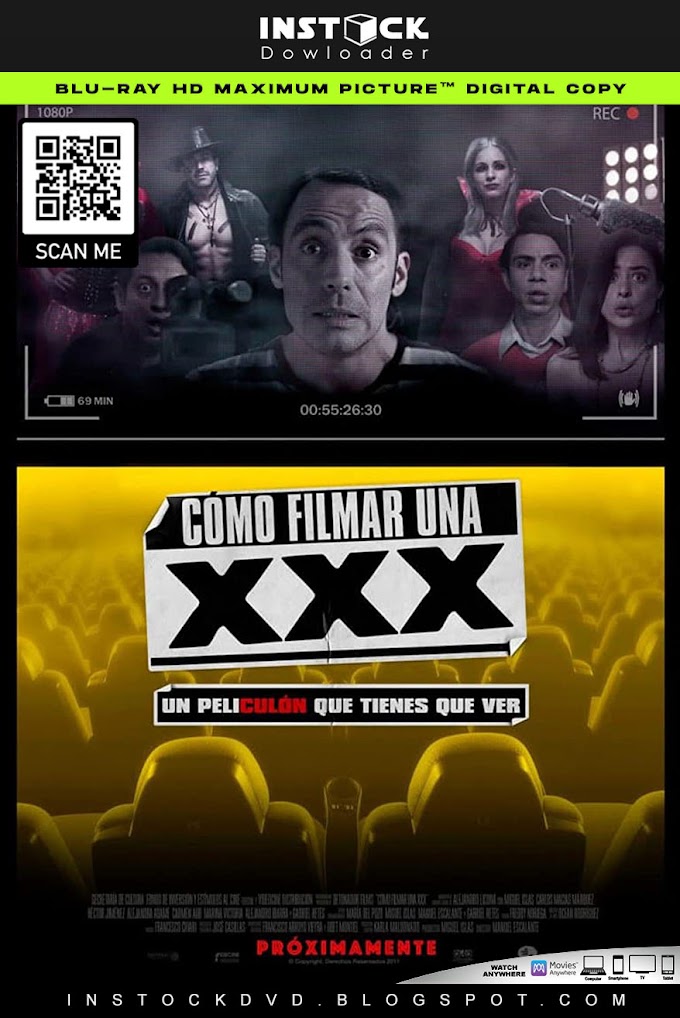 Como Filmar una XXX (2017) 1080p HD Latino