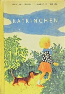 "Katrinchen" Günther Feustel, Ingeborg Friebel