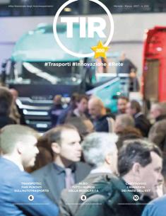 TIR La rivista dell'autotrasporto 200 - Marzo 2017 | TRUE PDF | Mensile | Professionisti | Trasporti