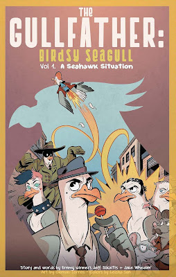book cover of graphic novel The Gullfather Birdsy Seagull: Vol 1. A Seahawk Situation by Jeff Sikaitis , Jake Wheeler