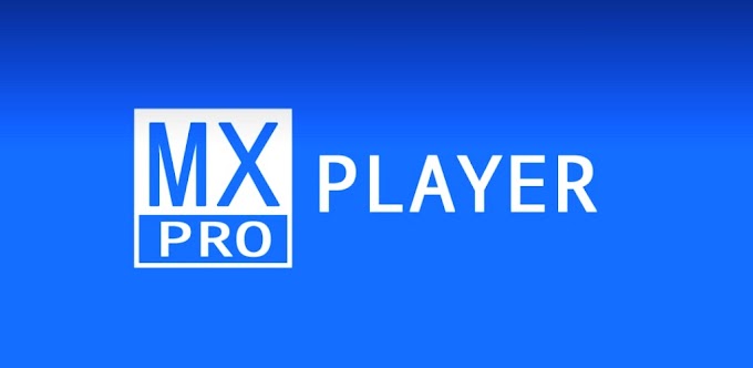 تحميل النسخة المدفوعة من تطبيق MX Player Pro v1.10.46 لتشغيل الفيديو مع ميزة الترجمة اون لاين لأجهز الاندرويد