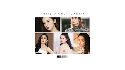 ARTIS UIGHUR CANTIK