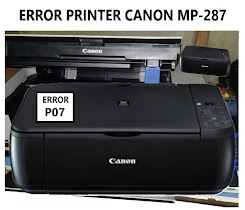 Cara Mengatasi Error P07 Canon MP-287/MP-258