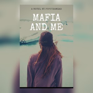 Mafia and Me - Puputhamzah 