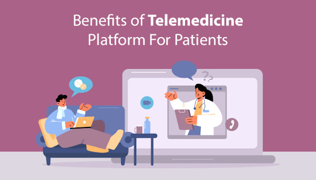 The advantages of telehealth For Patients