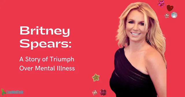 Britney Spears mental health and mental illness