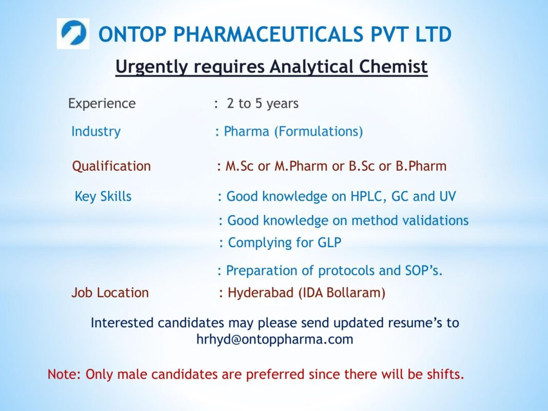Job Availables, Ontop Pharmaceuticals Pvt Ltd Job Opening for M.Sc, M.Pharm, B.Sc, B.Pharm- Analytical Chemist