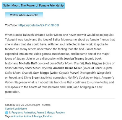 A description of the panel "Sailor Moon: The Power of Female Friendship": When Naoko Takeuchi created Sailor Moon, she never knew it would be so popular. Takeuchi was lonely and the idea of Sailor Moon came about as female friends that she wishes that she could have. With her soul reflected in her work, it spoke to fandom as many others understood the feeling that she had. Sailor Moon expanded into anime, video games, merchandise, and became one of the major icons of Japan. Join in on a discussion with Jessica Tseang (comic book historian), Michelle Ruff (Voice of Luna-Sailor Moon Crystal), Kate Higgens (voice of Sailor Mercury-Sailor Moon Crystal), Amanda Celine Miller (voice of Sailor Jupiter-Sailor Moon Crystal), Sam Maggs (writer Captain Marvel), and Chris Bryant (activist, comedian) on what it is about this franchise that continues to survive today, and still speaks to the heards of fans (women and LGBT) and bringing in a new generation.