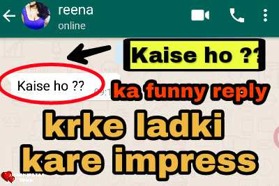 Kaise ho ka Reply kya de in Hindi