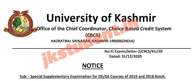 University Of Kashmir Notification For Special Supplementary Examination for OE/GE Courses of 2019 and 2018 Batch