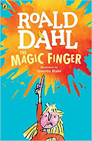 The Magic FInger by Roald Dahl