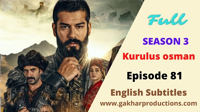 Kurulus Osman season 3 Episode 81 english subtitles