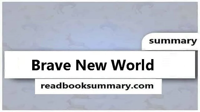 Brave New World Summary