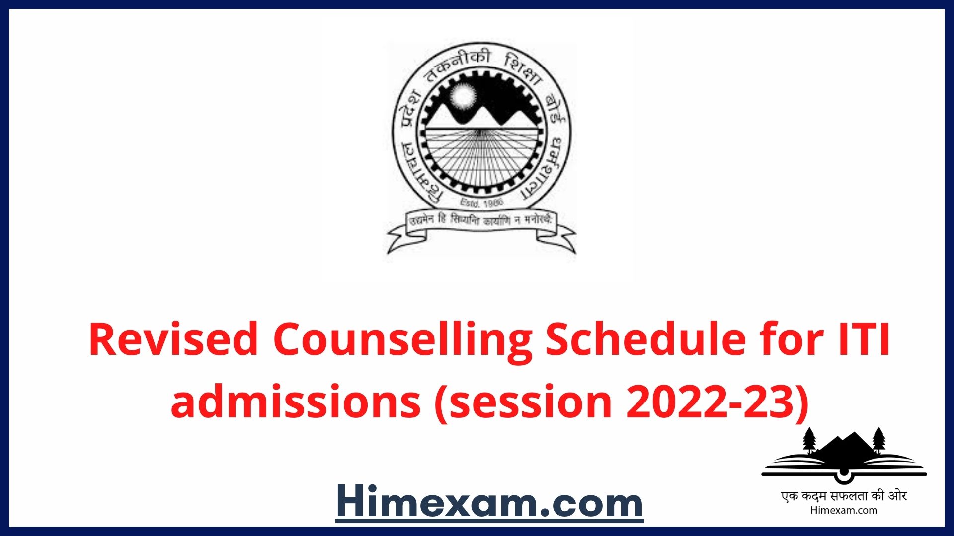Revised Counselling Schedule for ITI admissions (session 2022-23)