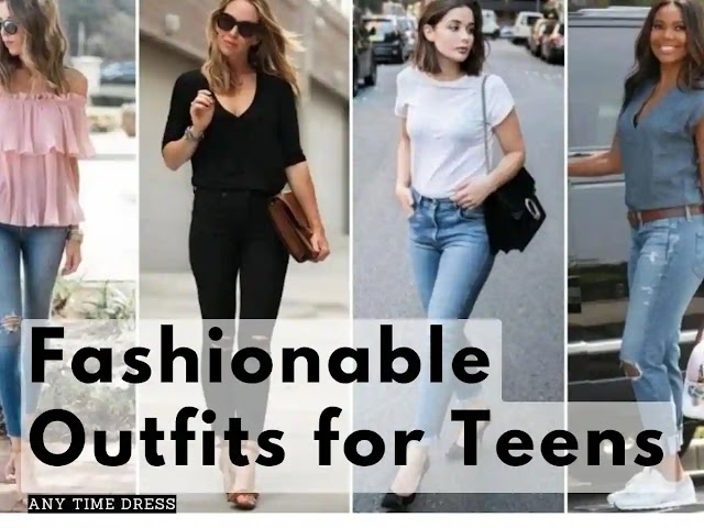 Fashionable Outfits for Teens: Dress to Impress!