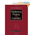 Encyclopedia of Violence, Peace, and Conflict, Three-Volume Set (v. 1-3)