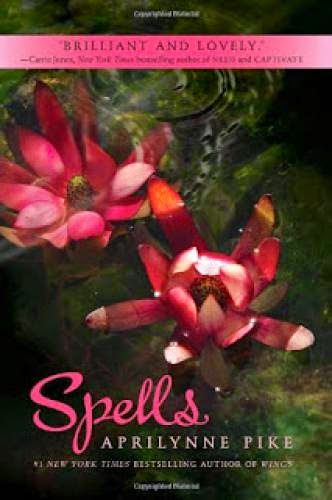 Review Spells By Aprilynne Pike